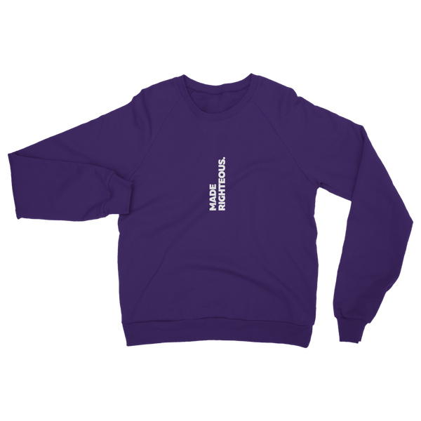 Made Righteous (White) Classic Adult Sweatshirt