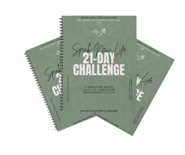 Speak New Life - 21-Day Challenge Workbook