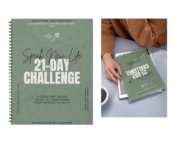 Speak New Life - 21-Day Challenge Workbook