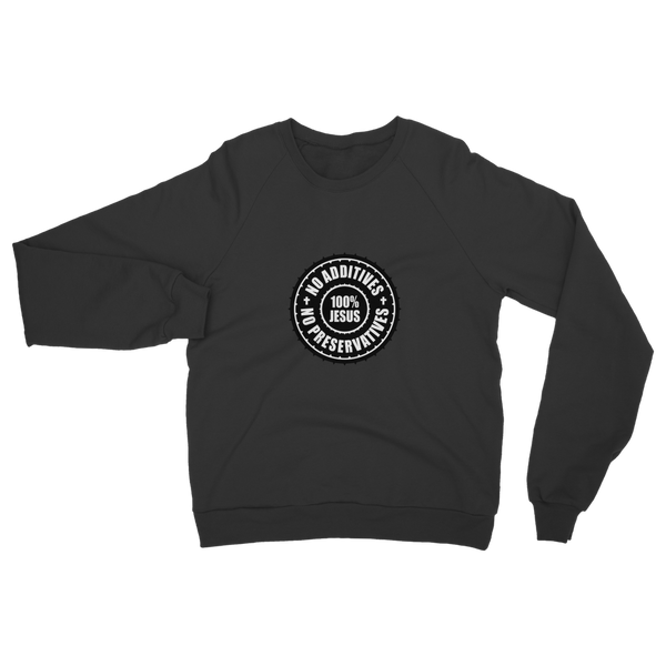 All Jesus: No Additives Classic Adult Sweatshirt