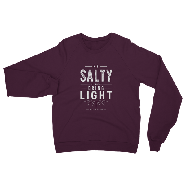 Be Salty (White) Classic Adult Sweatshirt