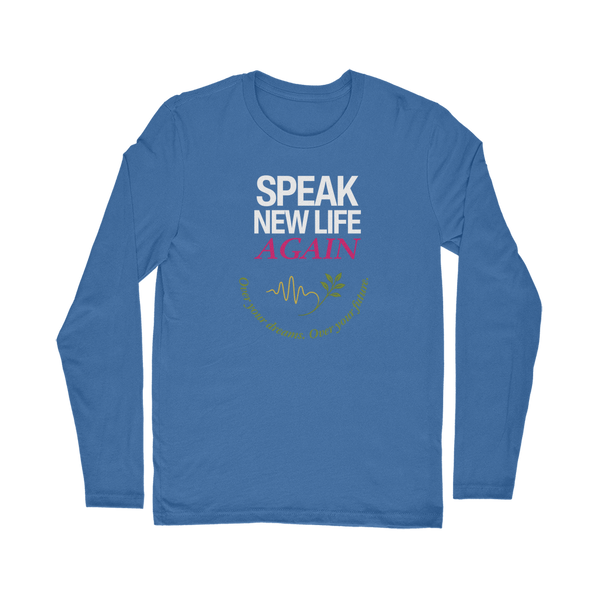 Speak New Life Again Classic Long Sleeve T-Shirt