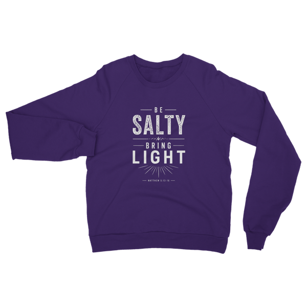 Be Salty (White) Classic Adult Sweatshirt