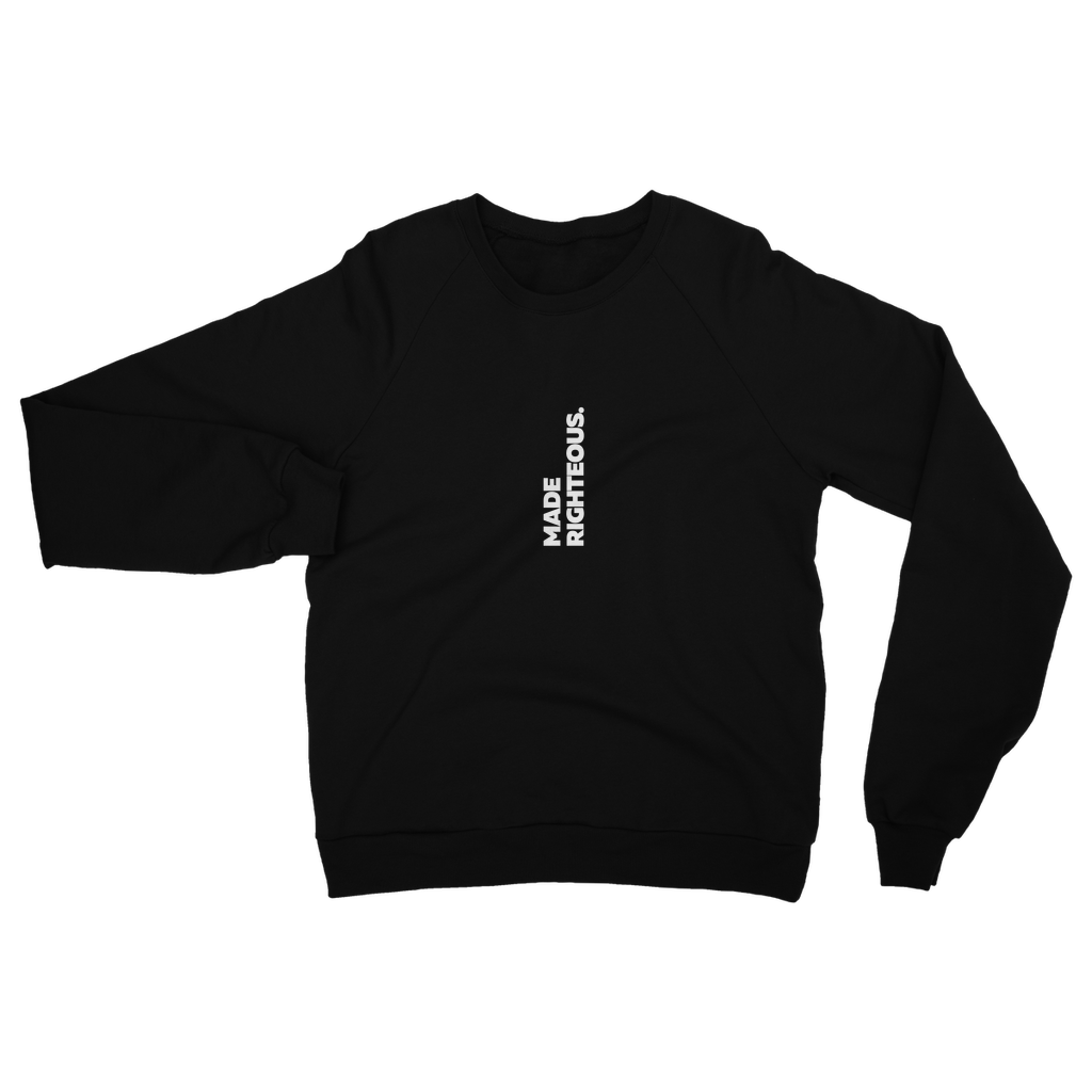 Made Righteous (White) Classic Adult Sweatshirt