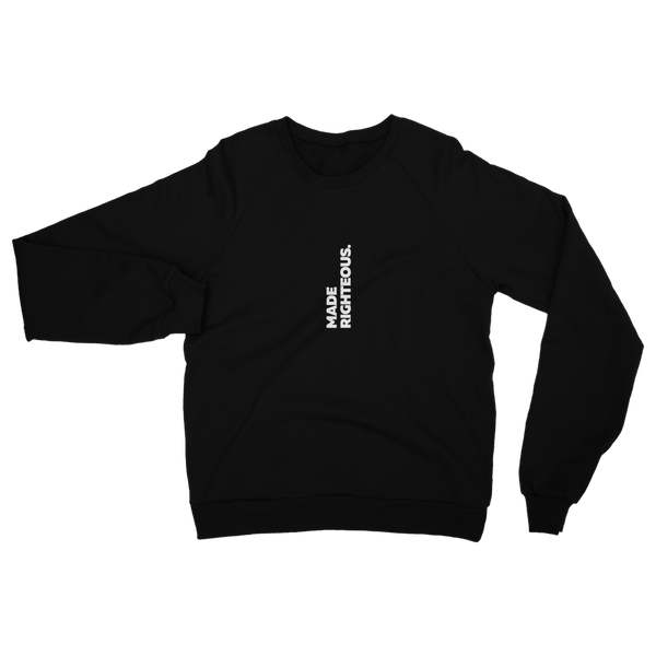 Made Righteous (White) Classic Adult Sweatshirt