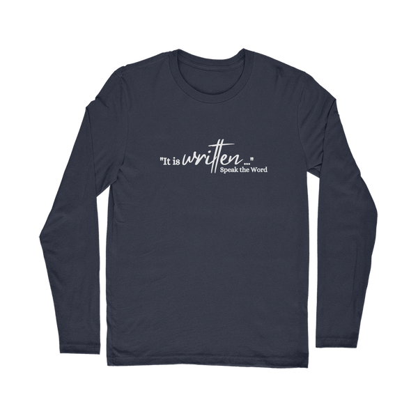 Speak the Word Classic Long Sleeve T-Shirt