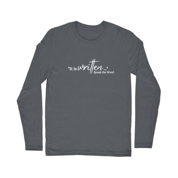 Speak the Word Classic Long Sleeve T-Shirt